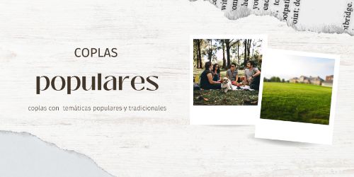 Coplas populares coplas cortas- las mejores coplas populares